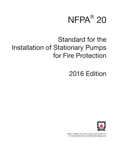 Standard For The Installation Of Stationary Pumps For Fire Protection 2016th Edition Gayle Pennel