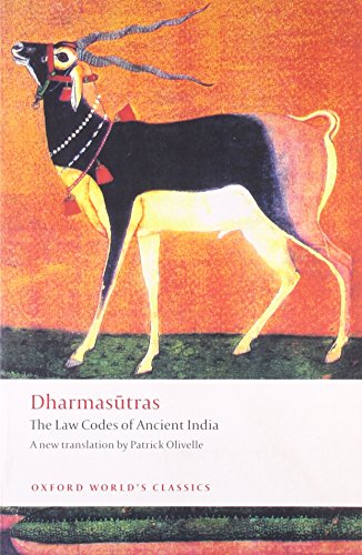 Dharmasutras The Law Codes Of Ancient India Patrick Olivelle