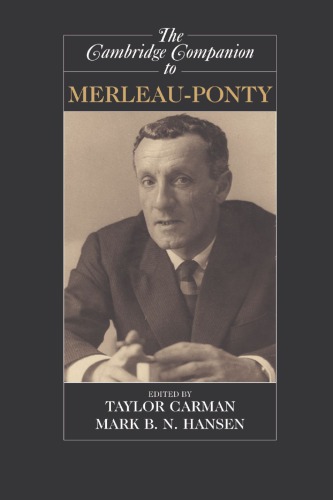 The Cambridge Companion To Merleauponty Taylor Carman Ed