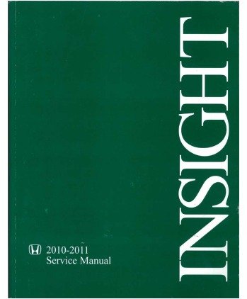 20102011 Honda Insight Service Manual Honda