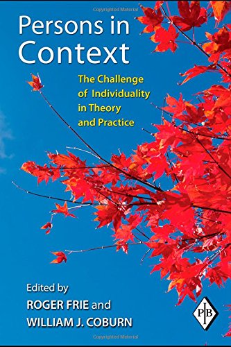 Persons In Context The Challenge Of Individuality In Theory And Practice Roger Frie