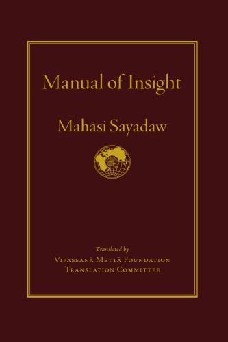 Manual Of Insight Mahasi Sayadaw