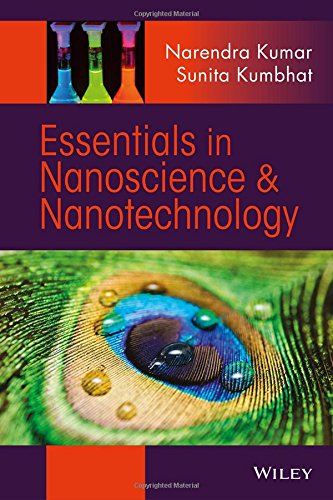 Essentials In Nanoscience And Nanotechnology 1st Edition Narendra Kumar