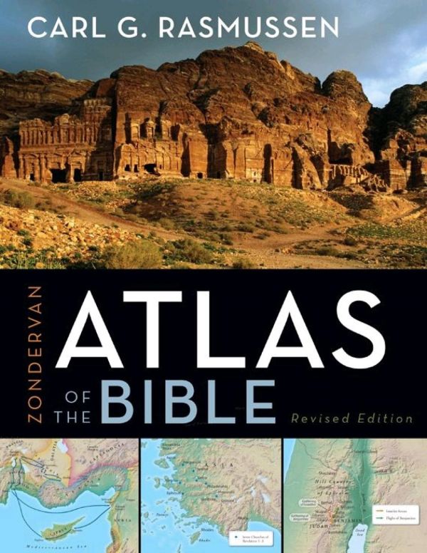Zondervan Atlas Of The Bible Carl Rasmussen
