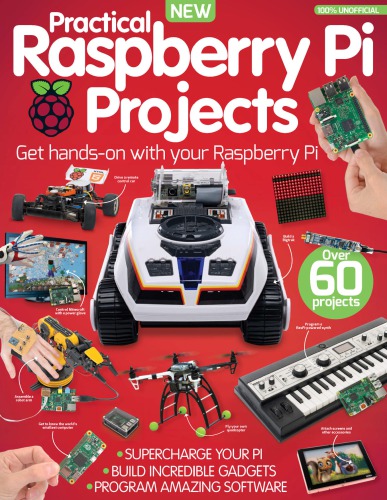 Practical Raspberry Pi Projects Second Edition Imagine Publishing