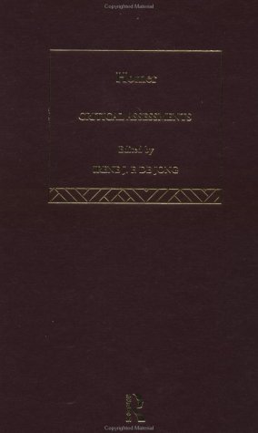 Homer Critical Assessments 1st Edition Irene De Jong