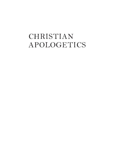Christian Apologetics An Anthology Of Primary Sources Chad Meister