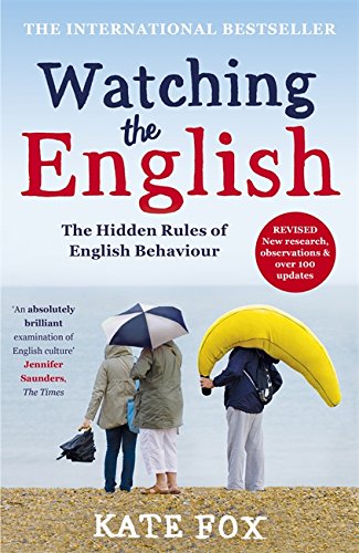 Watching The English 2nd Revised Edition Kate Fox