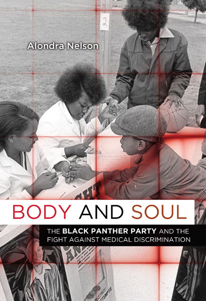 Body And Soul Alondra Nelson