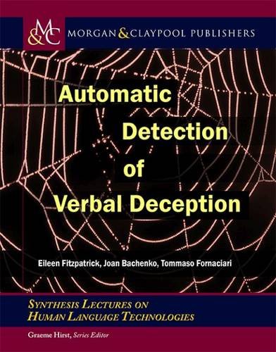 Automatic Detection Of Verbal Deception Eileen Fitzpatrick Joan Bachenko