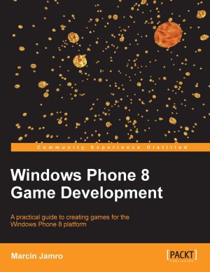 Windows Phone 8 Game Development Marcin Jamro