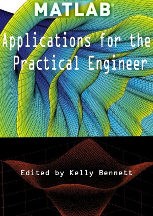 Matlab Applications For The Practical Engineer Bennett K