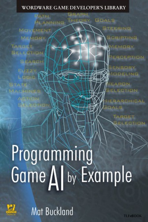 Programming Game Ai By Example Buckland M