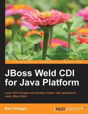 Jboss Weld Cdi For Java Platform Ken Finnigan