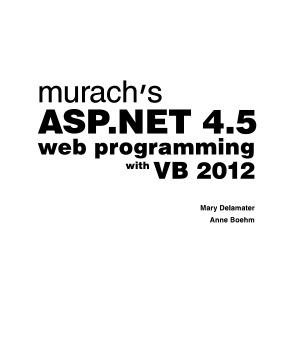 Murachs Aspnet 45 Web Programming With Vb 2012 5th Edition Mary Delamater