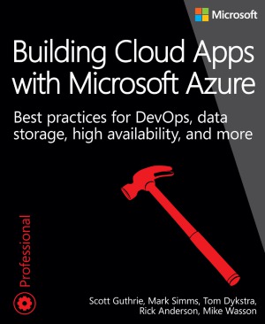 Building Cloud Apps With Microsoft Azure Scott Guthrie Mark Simms