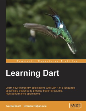 Learning Dart Dzenan Ridjanovic Ivo Balbaert