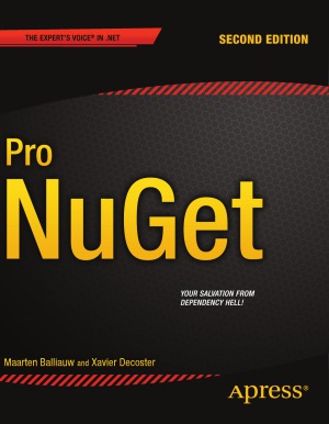 Pro Nuget 2nd Edition Maarten Balliauw Xavier Decoster