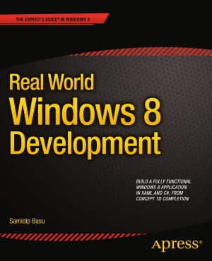 Real World Windows 8 Development Samidip Basu