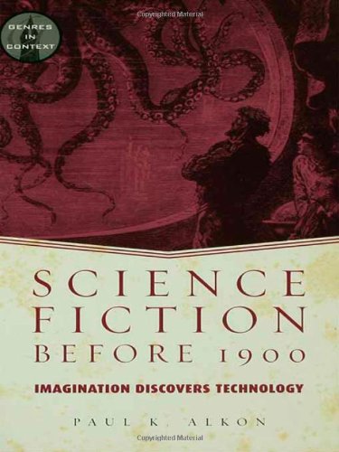 Science Fiction Before 1900 Imagination Discovers Technology Paul K Alkon