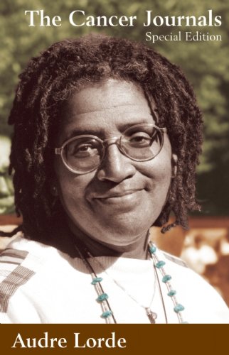 The Cancer Journals Special Edition Special Ed Audre Lorde