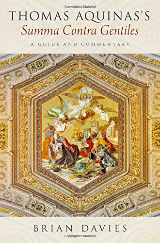 Thomas Aquinass Summa Contra Gentiles A Guide And Commentary Brian Davies