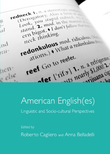American Englishes Linguistic And Sociocultural Perspectives 1st Roberto Cagliero Ed