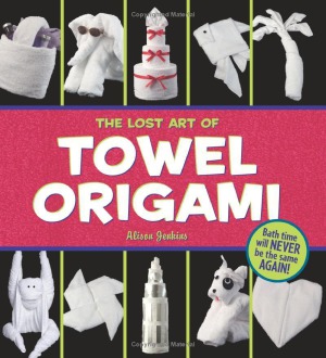 The Lost Art Of Towel Origami Alison Jenkins