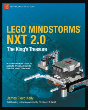 Lego Mindstorms Nxt 20 The Kings Treasure Technology In Action James Floyd Kelly