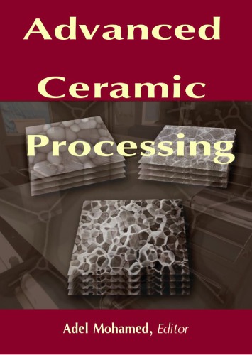 Advanced Ceramic Processing 1st Edition Adel Mohamed
