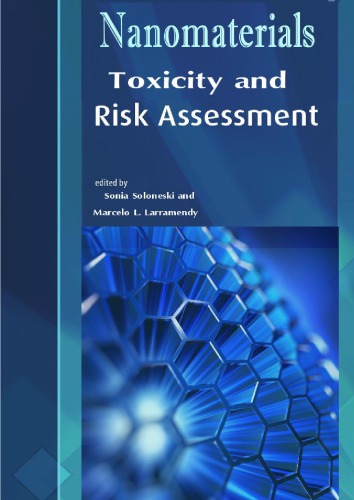 Nanomaterials Toxicity And Risk Assessment Sonia Soloneski Marcelo L Larramendy