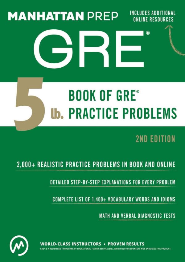 5 Lb Book Of Gre Practice Problems 2nd Manhattan Prep