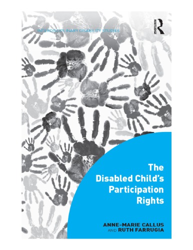 The Disabled Childs Participation Rights Annemarie Callus And Ruth Farrugia