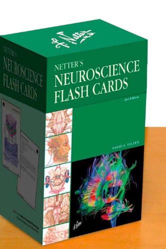 Netters Neuroscience Flash Cards 2nd Ed 2nd Edition David L Felten