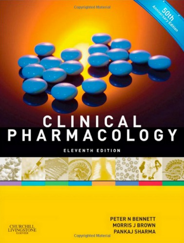 Clinical Pharmacology 11th Edition Peter N Bennett Morris J Brown