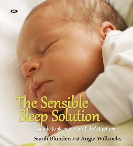 The Sensible Sleep Solution Sarah Blunden