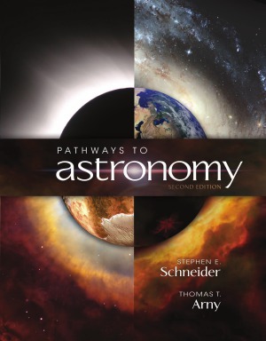 Pathways To Astronomy Stephen E Schneider
