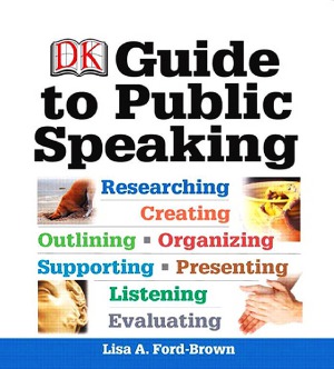 Dk Guide To Public Speaking Lisa A Fordbrown