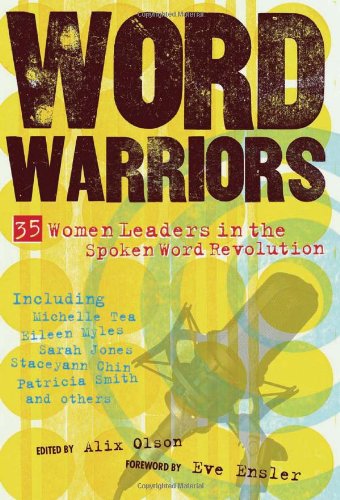 Word Warriors 35 Women Leaders In The Spoken Word Revolution Alix Olson