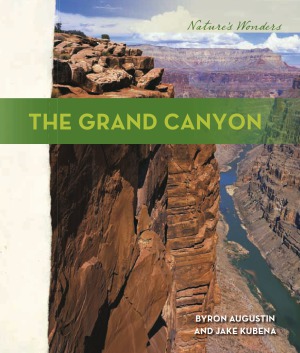 The Grand Canyon Byron Augustin Jake Kubena