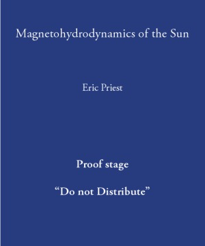 Magnetohydrodynamics Of The Sun Eric Priest