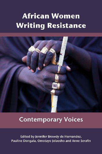 African Women Writing Resistance An Anthology Of Contemporary Voices Jennifer Browdy De Hernandez