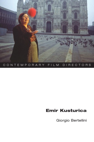 Emir Kusturica 1st Edition Giorgio Bertellini