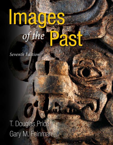 Images Of The Past 7th T Douglas Price Gary Feinman
