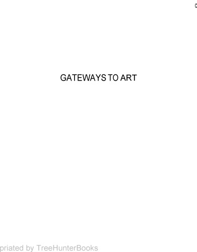 Gateways To Art Understanding The Visual Arts 1st Debra Dewitte