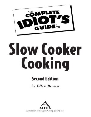 The Complete Idiots Guide To Slow Cooker Cooking Ellen Brown