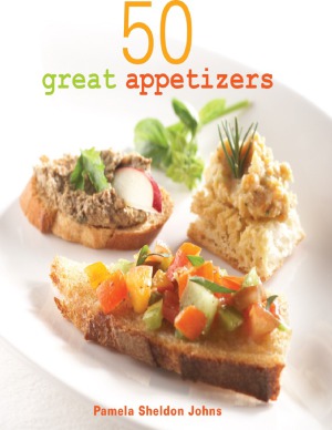 50 Great Appetizers Pamela Sheldon Johns