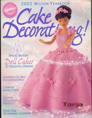 2002 Wilton Cake Decorating Yearbook Wilton