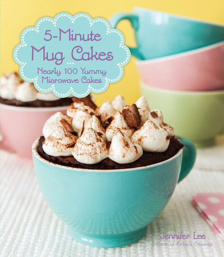 5minute Mug Cakes Jennifer Lee