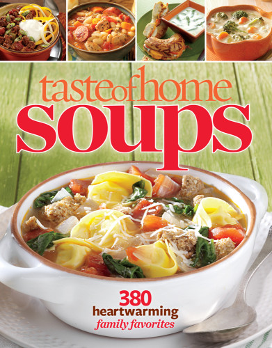 Taste Of Home Soups Editors At Taste Of Home